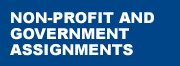 Non-Profit and Government Assignments